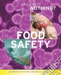 Food Safety libro in lingua di Ballard Carol