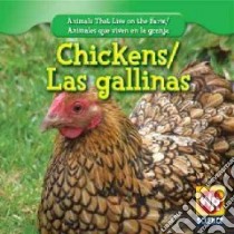 Chickens/ Las Gallinas libro in lingua di Macken JoAnn Early