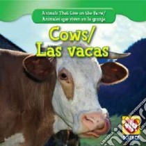 Cows/ Vacas libro in lingua di Macken JoAnn Early