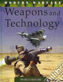 Weapons and Technology libro in lingua di Dougherty Martin J.