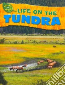 Life on the Tundra libro in lingua di Green Jen