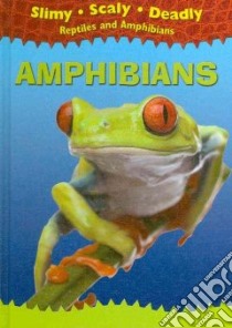 Amphibians libro in lingua di Harris Tim (EDT)