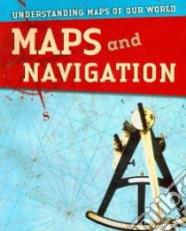 Maps and Navigation libro in lingua di Cooke Tim (EDT)