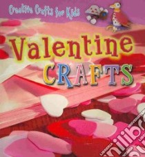 Valentine Crafts libro in lingua di Speechley Greta