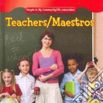 Teachers/ Maestros libro in lingua di Macken JoAnn Early