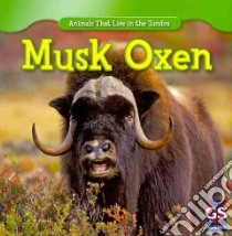 Musk Oxen libro in lingua di Patrick Roman