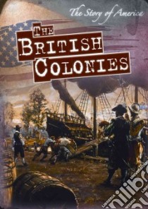 The British Colonies libro in lingua di Harasymiw M. Alexander