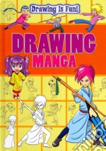 Drawing Manga libro in lingua di Cook Trevor, Miles Lisa