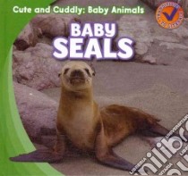Baby Seals libro in lingua di Kawa Katie