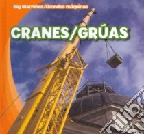 Cranes / Gruas libro in lingua di Kawa Katie, Alaman Eduardo (TRN)