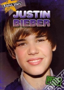 Justin Bieber libro in lingua di Rajczak Kristen
