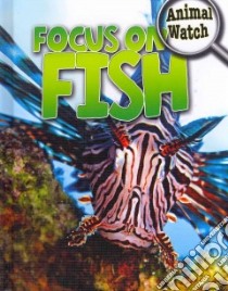 Focus on Fish libro in lingua di Savage Stephan