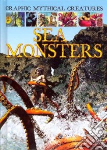 Sea Monsters libro in lingua di Jeffrey Gary