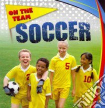 Soccer libro in lingua di Burdick Mason