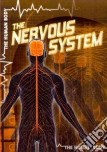 The Nervous System libro in lingua di Niver Heather Moore