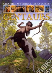 Centaurs libro in lingua di Jeffrey Gary, Poluzzi Alessandro (ILT)