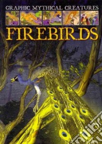Firebirds libro in lingua di Jeffrey Gary, Cappoli Sara (ILT)