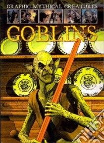 Goblins libro in lingua di Jeffrey Gary, Verma Dheeraj (ILT)