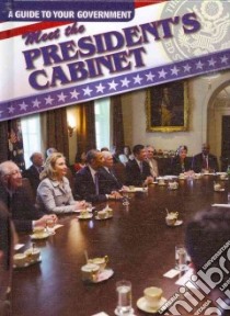 Meet the President's Cabinet libro in lingua di Rajczak Michael