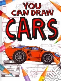 You Can Draw Cars libro in lingua di Bergin Mark