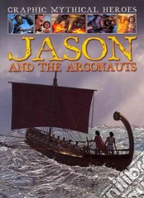 Jason and the Argonauts libro in lingua di Jeffrey Gary, Verma Dheeraj (ILT)
