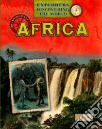 The Exploration of Africa libro in lingua di Cooke Tim (EDT)