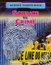 Science Vs. Crime libro in lingua di Royston Angela