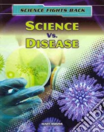 Science Vs. Disease libro in lingua di Hunter Nick
