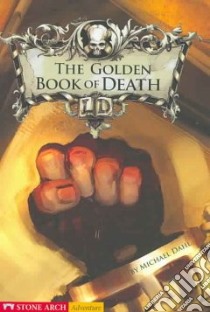 Golden Book of Death libro in lingua di Dahl Michael, Souleiman Serg (ILT)