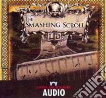 The Smashing Scroll (CD Audiobook) libro in lingua di Dahl Michael