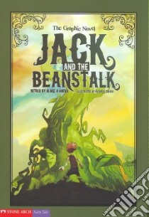 Jack and the Beanstalk libro in lingua di Hoena Blake A. (RTL), Tercio Ricardo (ILT)