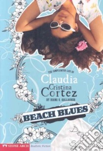 Beach Blues libro in lingua di Gallagher Diana G., Garvey Brann (ILT)