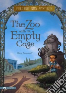 The Zoo With the Empty Cage libro in lingua di Brezenoff Steve, Canga C. B. (ILT)