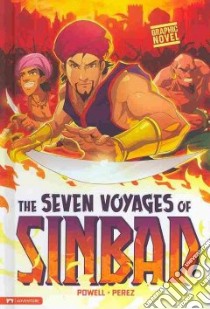The Seven Voyages of Sinbad libro in lingua di Powell Martin (RTL), Perez Daniel (ILT)