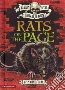 Rats on the Page libro in lingua di Dahl Michael, Kendall Bradford (ILT)