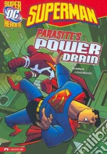 Parasite's Power Drain libro in lingua di Fein Eric, McManus Shawn (ILT), Loughridge Lee (ILT)