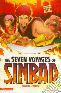 The Seven Voyages of Sinbad libro in lingua di Powell Martin (RTL), Ferran (ILT)