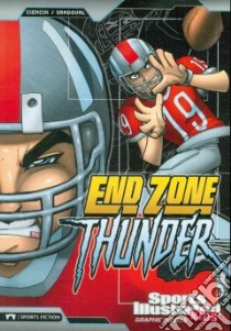 End Zone Thunder libro in lingua di Ciencin Scott, Sandoval Gerardo (ILT)