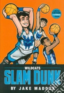 Wildcats Slam Dunk libro in lingua di Maddox Jake, Tiffany Sean (ILT)