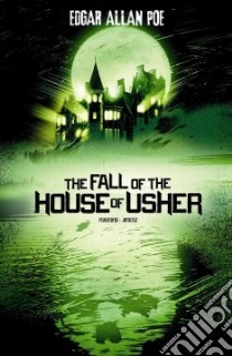 The Fall of the House of Usher libro in lingua di Poe Edgar Allan, Manning Matthew K. (RTL), Jimenz Jim (ILT)