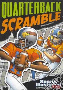 Quarterback Scramble libro in lingua di Terrell Brandon, Sandoval Gerardo (ILT)