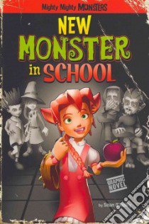 New Monster in School libro in lingua di O'Reilly Sean, Arcana Studio (ILT)