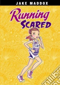 Running Scared libro in lingua di Berne Emma Carlson, Wood Katie (ILT)