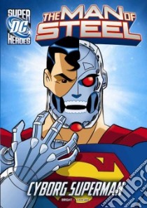 Cyborg Superman libro in lingua di Bright J. E., Levins Tim (ILT)