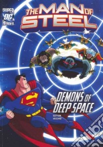 Superman vs. the Demons of Deep Space libro in lingua di Sutton Laurie S., Vecchio Luciano (ILT)