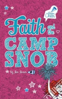 Faith and the Camp Snob libro in lingua di Jones Jen