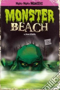 Monster Beach libro in lingua di O’Reilly Sean (CRT), Arcana Studio (ILT)