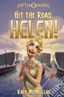 Hit the Road Helen! libro in lingua di McMullan Kate