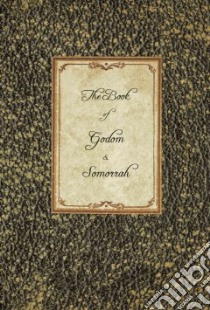 The Book of Godom & Somorrah libro in lingua di Connolly Sean