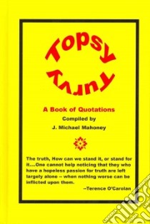 Topsy Turvy libro in lingua di Mahoney J. Michael